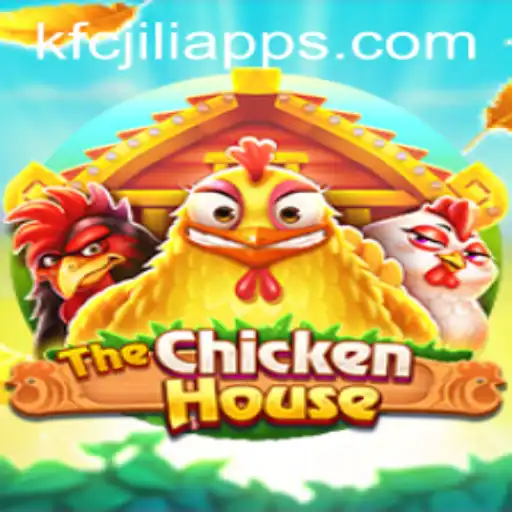 The Exciting World of 'TheChickenHouse': A Deep Dive into the Game of KFCJILI